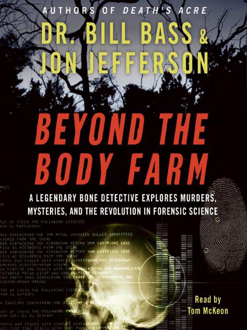 Title details for Beyond the Body Farm by Bill Bass - Available